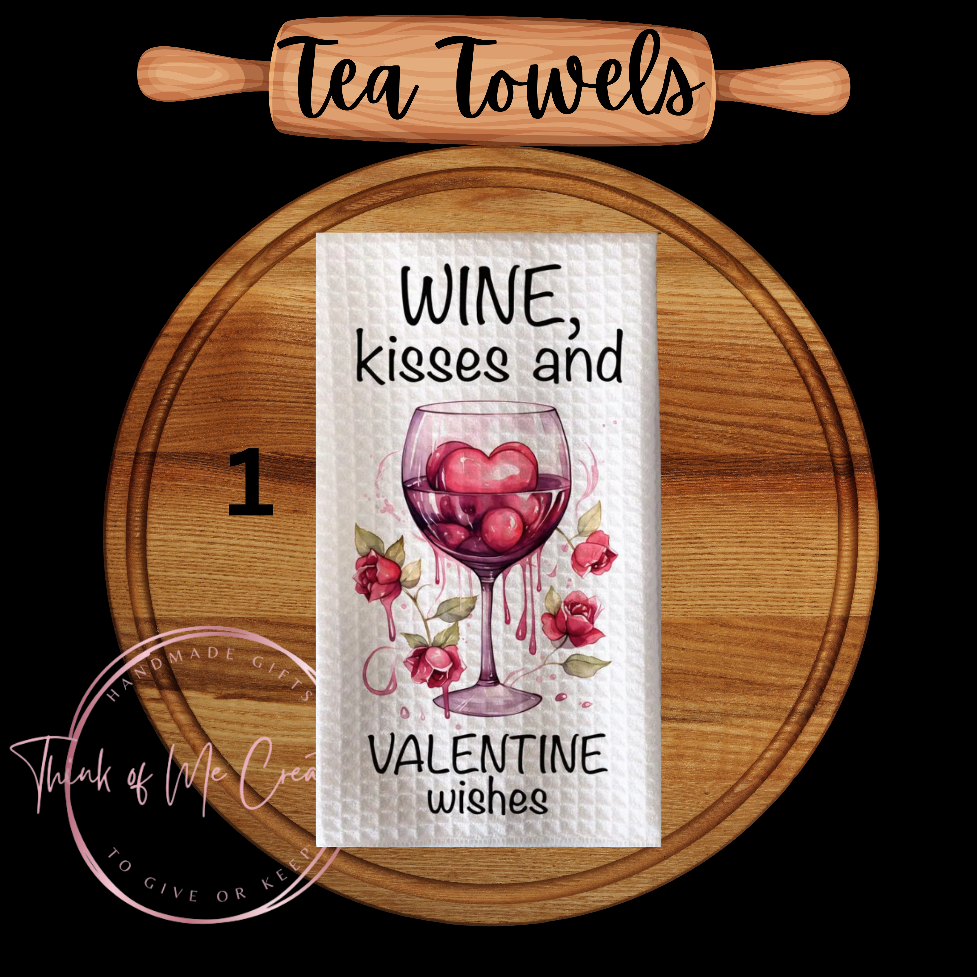 Wine, Kisses and Valentine Wishes