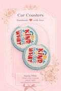 Be Kind Car Coasters