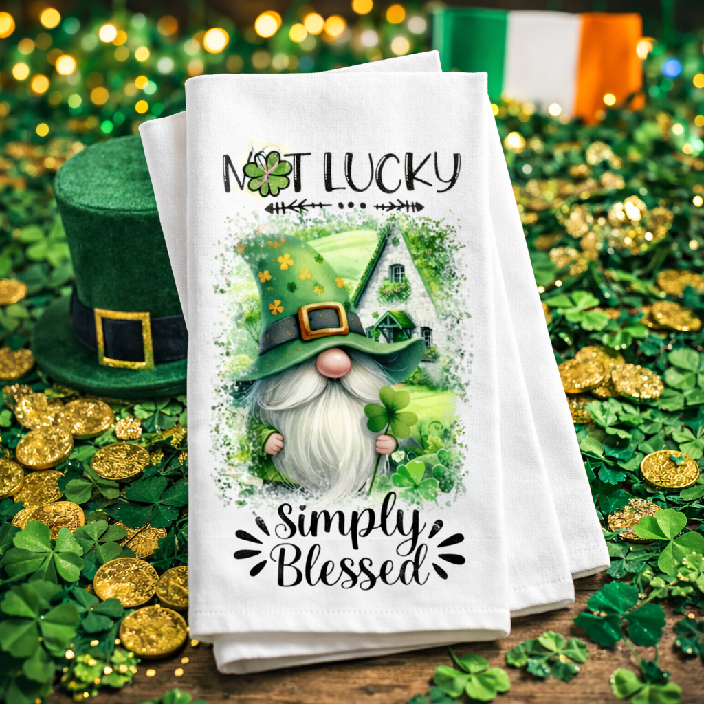 St. Patty's Not Lucky Tea Towel